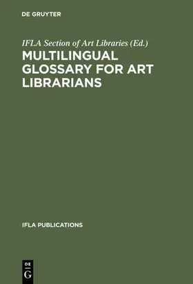 Multilingual Glossary for Art Librarians | eBook | Sack Fachmedien