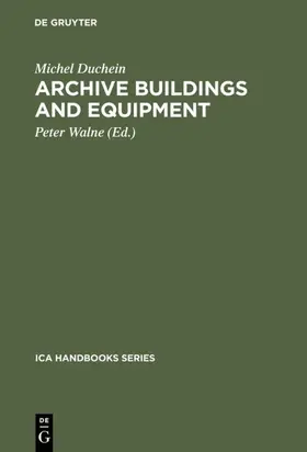 Duchein / Walne |  Archive Buildings and Equipment | eBook | Sack Fachmedien