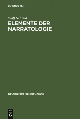 Schmid |  Elemente der Narratologie | eBook | Sack Fachmedien