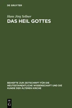 Sellner | Das Heil Gottes | E-Book | www.sack.de