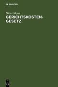 Meyer |  Gerichtskostengesetz | eBook | Sack Fachmedien