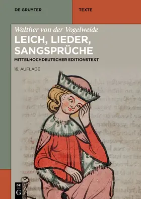 Lachmann / Cormeau / Bein |  Walther von der Vogelweide: Leich, Lieder, Sangsprüche | eBook | Sack Fachmedien