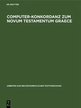  Computer-Konkordanz zum Novum Testamentum Graece | Buch |  Sack Fachmedien
