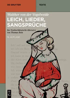 Walther von der Vogelweide |  Walther von der Vogelweide: Leich, Lieder, Sangsprüche | eBook | Sack Fachmedien