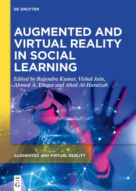 Kumar / Jain / A. Elngar |  Augmented and Virtual Reality in Social Learning | eBook | Sack Fachmedien