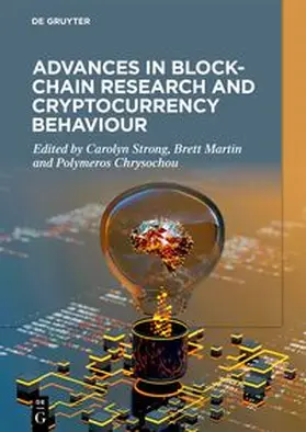 Strong / Martin / Chrysochou |  Advances in Blockchain Research and Cryptocurrency Behaviour | eBook | Sack Fachmedien