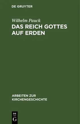 Pauck | Das Reich Gottes auf Erden | Buch | 978-3-11-098160-5 | www.sack.de