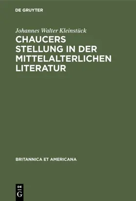 Kleinstück |  Chaucers Stellung in der Mittelalterlichen Literatur | Buch |  Sack Fachmedien