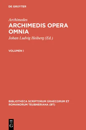 Archimedes / Stamatis / Heiberg |  Archimedis opera omnia | Buch |  Sack Fachmedien