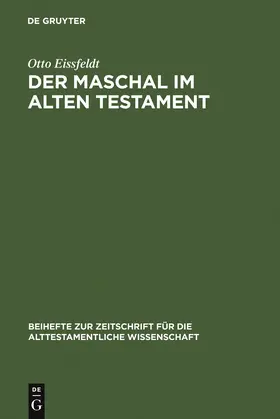 Eissfeldt |  Der Maschal im Alten Testament | Buch |  Sack Fachmedien