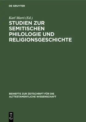 Marti |  Studien zur semitischen Philologie und Religionsgeschichte | Buch |  Sack Fachmedien
