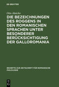 Jänicke |  Die Bezeichnungen des Roggens in den romanischen Sprachen unter besonderer Berücksichtigung der Galloromania | Buch |  Sack Fachmedien