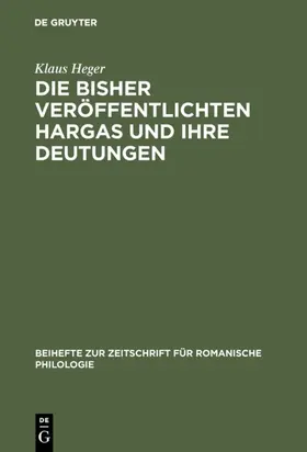 Heger |  Die bisher veröffentlichten Hargas und ihre Deutungen | Buch |  Sack Fachmedien