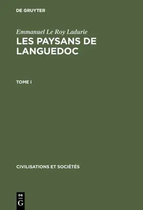 Le Roy Ladurie |  Emmanuel Le Roy Ladurie: Les paysans de Languedoc. Tome I | Buch |  Sack Fachmedien