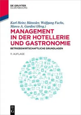 Hänssler / Fuchs / Gardini |  Management in der Hotellerie und Gastronomie | eBook | Sack Fachmedien