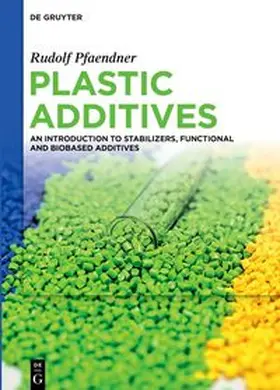Pfaendner |  Plastic Additives | eBook | Sack Fachmedien