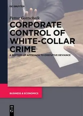 Gottschalk | Corporate Control of White-Collar Crime | E-Book | sack.de