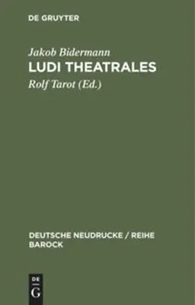 Bidermann / Tarot |  Ludi theatrales | Buch |  Sack Fachmedien