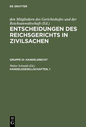 Schmidt | Handelsgesellschaften, 1 | Buch | 978-3-11-098700-3 | sack.de