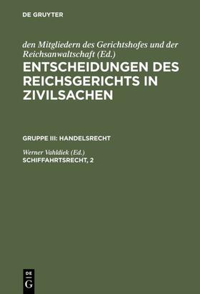 Vahldiek | Schiffahrtsrecht, 2 | Buch | 978-3-11-098739-3 | sack.de