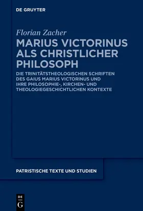 Zacher |  Marius Victorinus als christlicher Philosoph | eBook | Sack Fachmedien