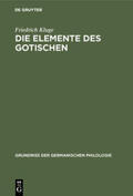 Kluge |  Die Elemente des Gotischen | Buch |  Sack Fachmedien