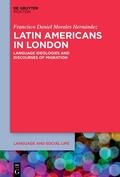 Morales Hernández |  Latin Americans in London | eBook | Sack Fachmedien