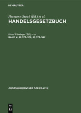 Würdinger / Brüggemann / Röhricht | §§ 373¿376, §§ 377¿382 | Buch | 978-3-11-098829-1 | sack.de