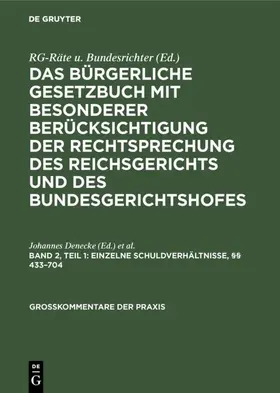 Denecke / Pritsch / Kuhn |  Einzelne Schuldverhältnisse, §§ 433-704 | Buch |  Sack Fachmedien