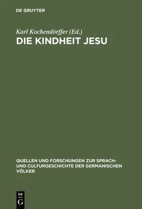 Kochendörffer |  Die Kindheit Jesu | Buch |  Sack Fachmedien