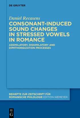 Recasens | Consonant-induced sound changes in stressed vowels in Romance | E-Book | www.sack.de