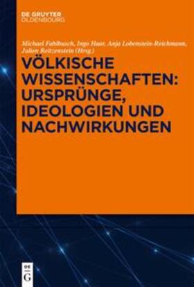 Fahlbusch / Reitzenstein / Haar | Völkische Wissenschaften: Ursprünge, Ideologien und Nachwirkungen | Buch | 978-3-11-099215-1 | sack.de