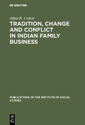 Cohen |  Tradition, change and conflict in indian family business | Buch |  Sack Fachmedien