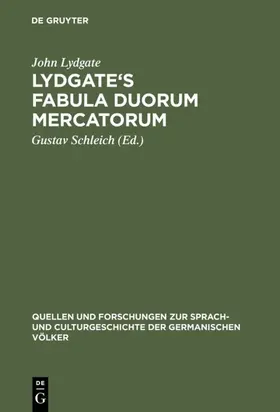 Lydgate / Schleich |  Lydgate's Fabula duorum mercatorum | Buch |  Sack Fachmedien