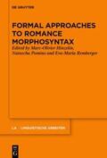 Hinzelin / Remberger / Pomino |  Formal Approaches to Romance Morphosyntax | Buch |  Sack Fachmedien