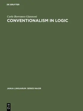 Giannoni |  Conventionalism in logic | Buch |  Sack Fachmedien