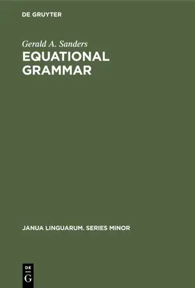 Sanders |  Equational grammar | Buch |  Sack Fachmedien