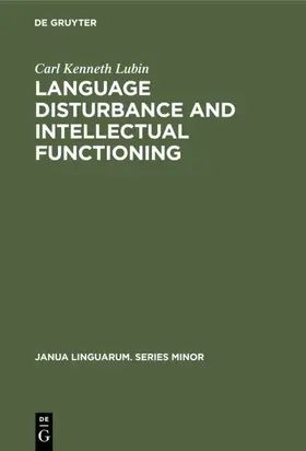 Lubin |  Language disturbance and intellectual functioning | Buch |  Sack Fachmedien