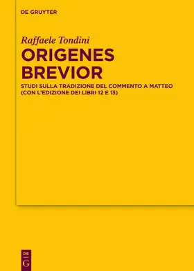 Tondini | Origenes brevior | Buch | 978-3-11-099786-6 | www.sack.de