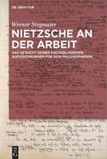 Stegmaier |  Stegmaier, W: Nietzsche an der Arbeit | Buch |  Sack Fachmedien