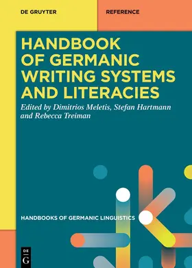 Meletis / Hartmann / Treiman |  Handbook of Germanic Writing Systems and Literacies | Buch |  Sack Fachmedien