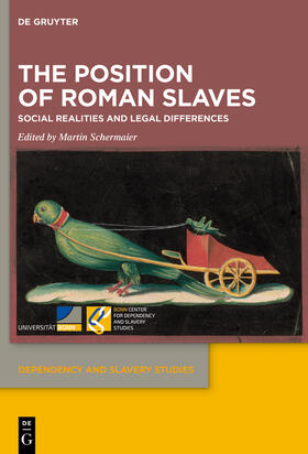 Schermaier | The Position of Roman Slaves | Buch | sack.de