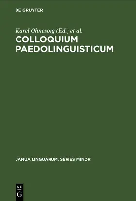 Ohnesorg |  Colloquium Paedolinguisticum | Buch |  Sack Fachmedien