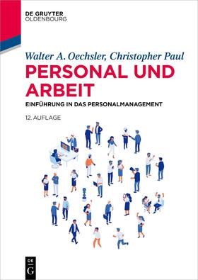 Oechsler / Paul | Personal und Arbeit | Buch | 978-3-11-099887-0 | sack.de