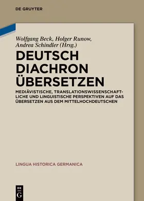 Beck / Runow / Schindler |  Deutsch diachron übersetzen | Buch |  Sack Fachmedien