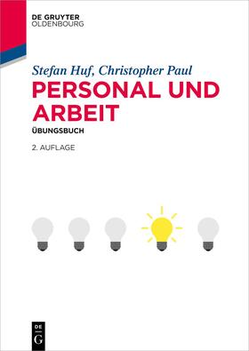Huf / Paul | Personal und Arbeit. Übungsbuch | Buch | 978-3-11-099931-0 | sack.de