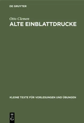 Clemen |  Alte Einblattdrucke | Buch |  Sack Fachmedien