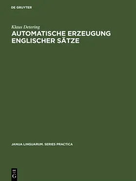 Detering | Automatische Erzeugung englischer Sätze | Buch | 978-3-11-099992-1 | sack.de