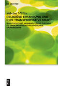 Müller |  Religiöse Erfahrung und ihre transformative Kraft | Buch |  Sack Fachmedien