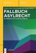 Mantel / Nachtigall / Wasnick |  Fallbuch Asylrecht | Buch |  Sack Fachmedien